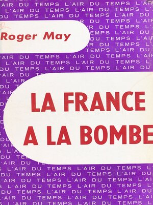 cover image of La France a la bombe